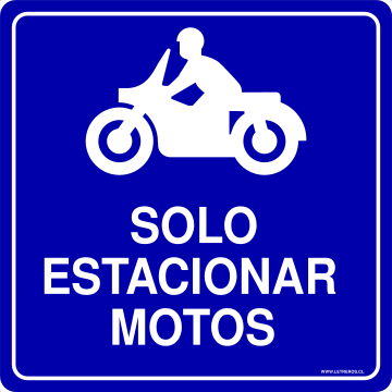 LETRERO SOLO ESTACIONAR MOTOS