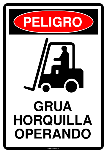 Opernando LETRERO PELIGRO GRUA HORQUILLA OPERANDO