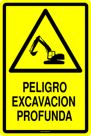 LETRERO PELIGRO EXCAVACION PROFUNDA